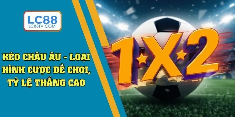 kèo châu âu